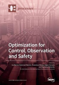 Cover image for Optimization for Control, Observation and Safety