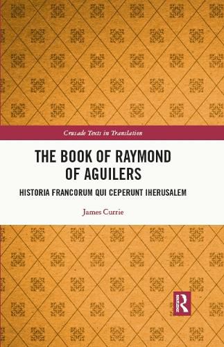 Cover image for The Book of Raymond of Aguilers