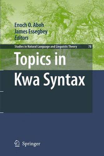 Cover image for Topics in Kwa Syntax