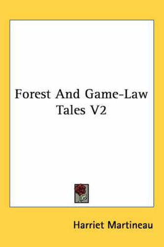 Cover image for Forest and Game-Law Tales V2