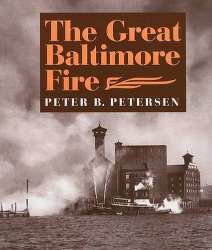 Cover image for The Great Baltimore Fire