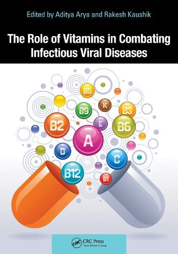 Cover image for The Role of Vitamins in Combating Infectious Viral Diseases