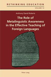 Cover image for The Role of Metalinguistic Awareness in the Effective Teaching of Foreign Languages