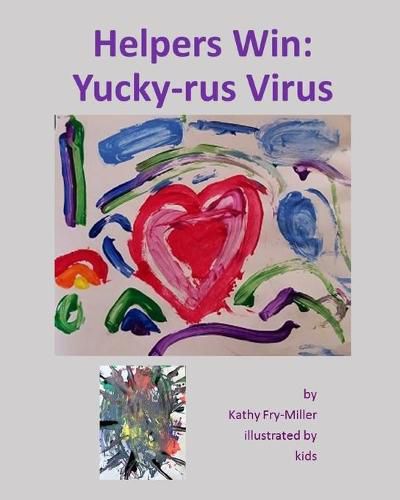 Cover image for Helpers Win: Yucky-rus Virus