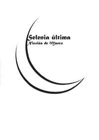 Cover image for Selenia ultima