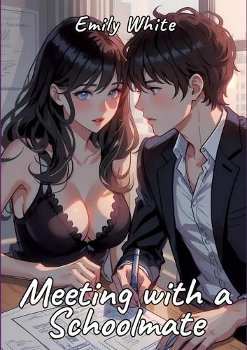 Cover image for Meeting with a Schoolmate