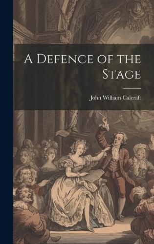 Cover image for A Defence of the Stage