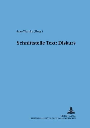 Cover image for Schnittstelle Text: Diskurs