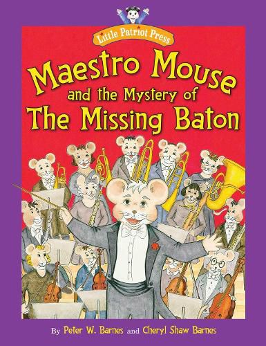 Cover image for Maestro Mouse: And the Mystery of the Missing Baton