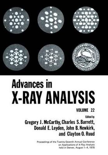 Cover image for Advances in X-Ray Analysis: Volume 22