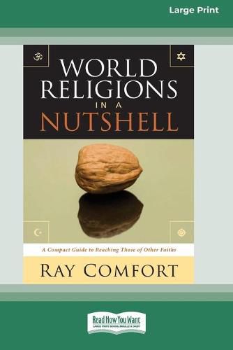 Cover image for World Religions in a Nutshell [Standard Large Print 16 Pt Edition]
