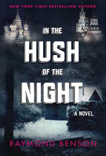 In the Hush of the Night: A Novel