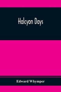 Cover image for Halcyon Days