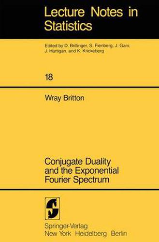 Cover image for Conjugate Duality and the Exponential Fourier Spectrum