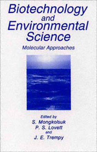 Cover image for Biotechnology and Environmental Science: Molecular Approaches