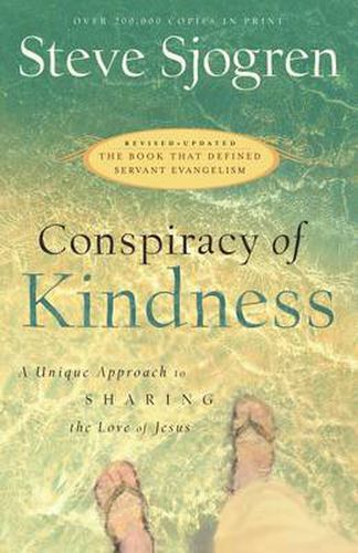 Cover image for Conspiracy of Kindness - A Unique Approach to Sharing the Love of Jesus