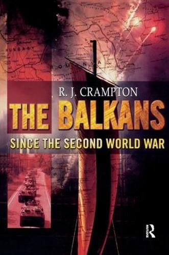 Cover image for The Balkans Since the Second World War