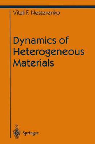 Cover image for Dynamics of Heterogeneous Materials