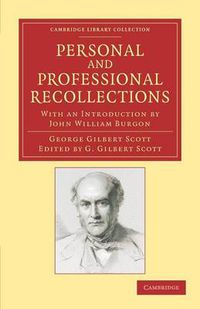 Cover image for Personal and Professional Recollections: With an Introduction by John William Burgon