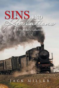 Cover image for Sins and Revelations: A Short Story Collection