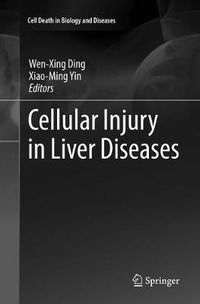 Cover image for Cellular Injury in Liver Diseases