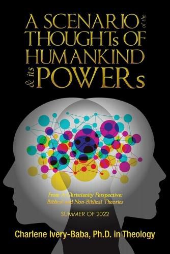 Cover image for A SCENARIO of the THOUGHTs OF HUMANKIND & its POWERs