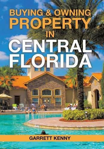 Cover image for Buying & Owning Property in Central Florida