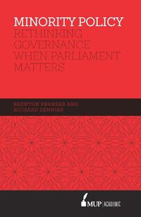 Cover image for Minority Policy: Rethinking governance when parliament matters