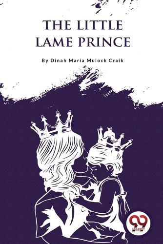 Cover image for The Little Lame Prince