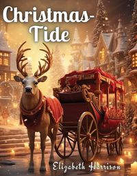 Cover image for Christmas-Tide