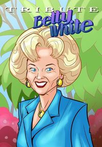 Cover image for Tribute: Betty White - The Comic Book