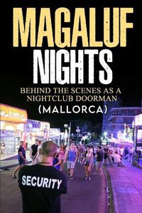 Cover image for Magaluf Nights (Mallorca )