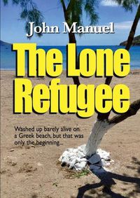 Cover image for The Lone Refugee