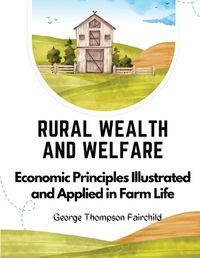 Cover image for Rural Wealth and Welfare