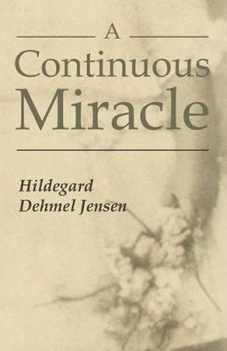 Cover image for A Continuous Miracle