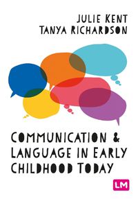 Cover image for Communication and Language in Early Childhood Today