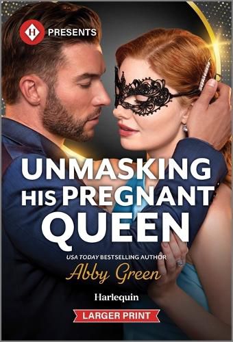 Cover image for Unmasking His Pregnant Queen