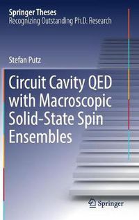 Cover image for Circuit Cavity QED with Macroscopic Solid-State Spin Ensembles