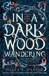 Cover image for In a Dark Wood Wandering