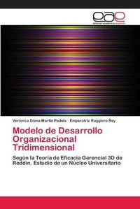 Cover image for Modelo de Desarrollo Organizacional Tridimensional