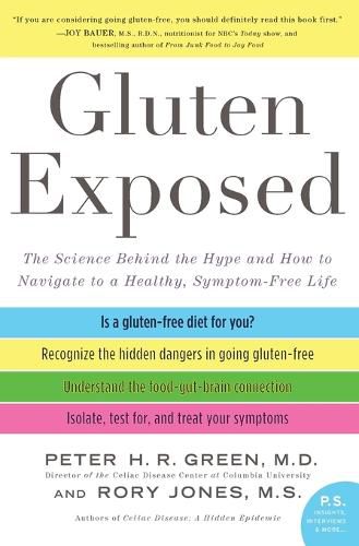 Cover image for Gluten Exposed: The Science Behind The Hype And How To Navigate To A Healthy, Symptom-free Life