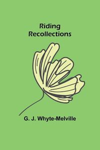 Cover image for Riding Recollections