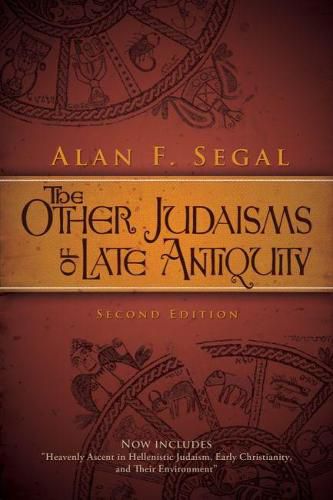 Cover image for The Other Judaisms of Late Antiquity: Second Edition