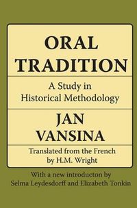 Cover image for Oral Tradition: A Study in Historical Methodology