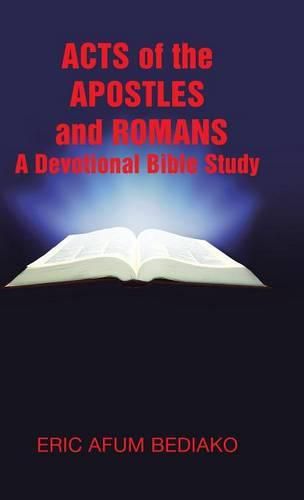 Cover image for Acts of The Apostles and Romans-A Devotional Bible Study