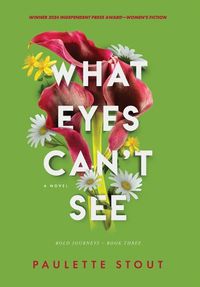 Cover image for What Eyes Can't See