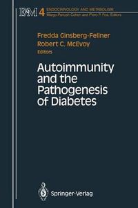 Cover image for Autoimmunity and the Pathogenesis of Diabetes