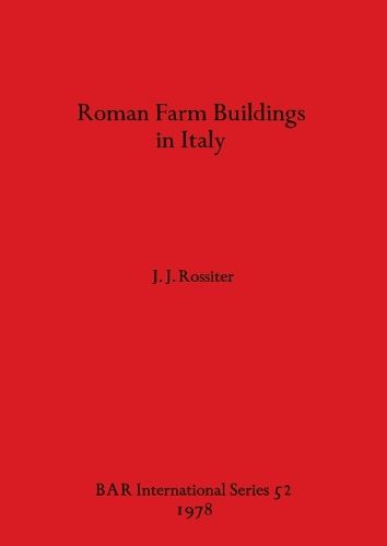 Cover image for Roman Farm Buildings in Italy