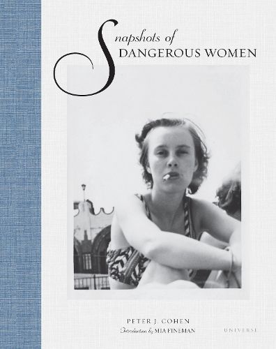Cover image for Snapshots of Dangerous Women