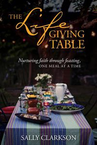Cover image for Lifegiving Table, The